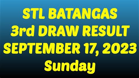stl batangas 3rd draw result today 9pm|STL RESULT TODAY .